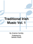 Traditional Irish Music Vol. 1