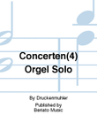 Concerten(4) Orgel Solo