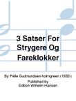 3 Satser For Strygere Og Fåreklokker