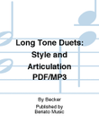 Long Tone Duets: Style and Articulation PDF/MP3