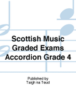 Scottish Music Graded Exams Accordion Grade 4