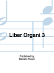 Liber Organi - 3