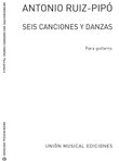 Seis Canciones Y Danzas (Guitar)