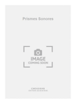 Prismes Sonores