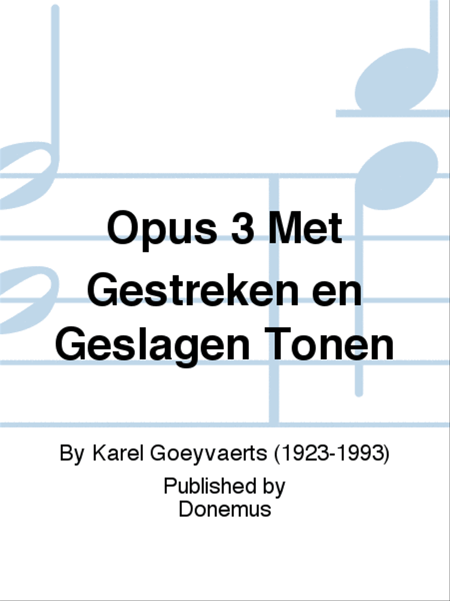 Opus 3 Met Gestreken en Geslagen Tonen Study Score scores gallery preview page 1