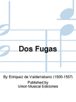 Dos Fugas