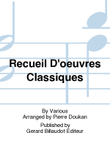 Recueil D'Oeuvres Classiques