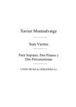 Xavier Montsalvatge: Sum Vermis