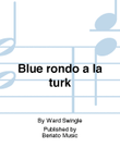 Blue rondo a la turk