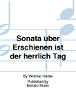 Sonata über Erschienen ist der herrlich Tag