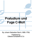 Präludium und Fuge C-Moll