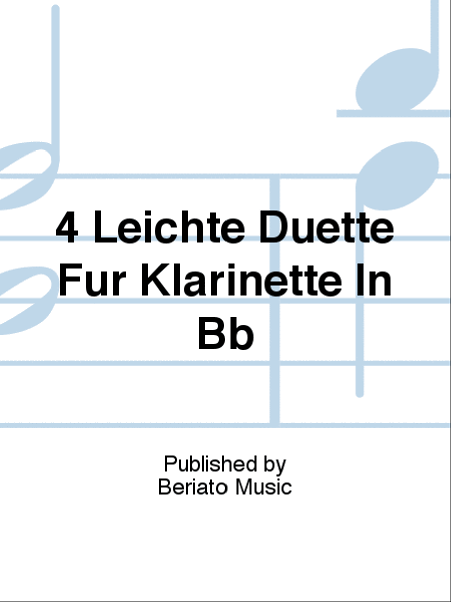 4 Leichte Duette Für Klarinette In Bb Clarinet scores gallery preview page 1