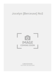 Jocelyn [Berceuse] No2