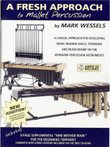 A Fresh Approach To Mallet Percussion