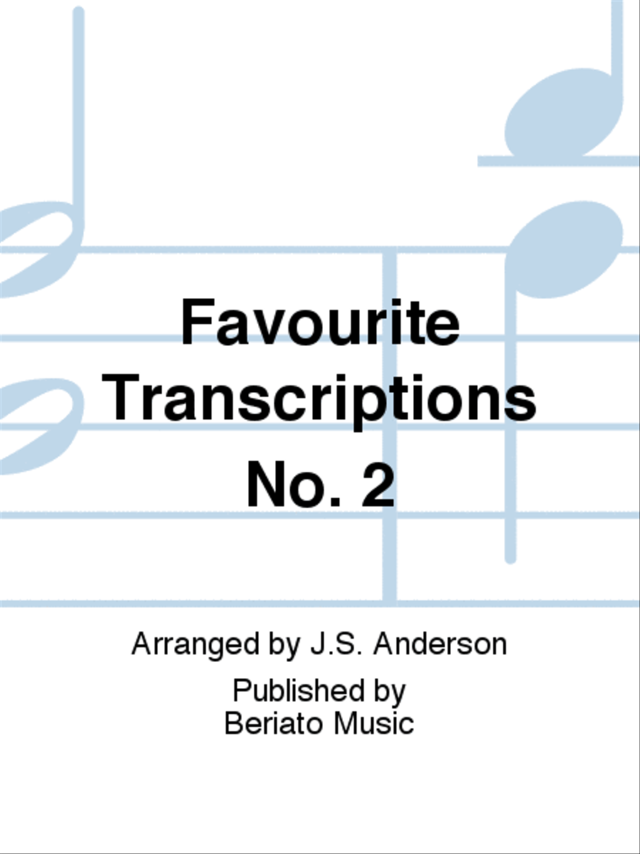 Favourite Transcriptions No. 2 Organ scores gallery preview page 1