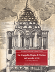 Cappella Regia di Torino nel secolo XVIII (La)