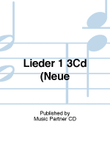 Lieder 1 3Cd (Neue