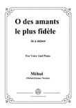 Mehul-O des amants le plus fidèle,from 'Ariodant',in a minor,for Voice and Piano