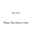 When The Party's Over