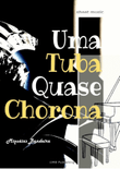 Uma tuba quase Chorona