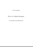 Music for a Magical Instrument