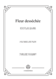 Viardot-Fleur desséchée in E flat Major,for Voice and Piano