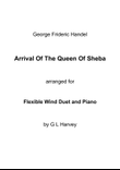 Arrival of the Queen of Sheba (Flexible Wind Duet with Piano)