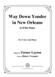 Turner Layton-Way Down Yonder in New Orleans,in B flat Major,for Voice&Pno