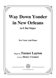 Turner Layton-Way Down Yonder in New Orleans,in E flat Major,for Voice&Pno