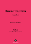 Auber-Flamme Vengeresse,from'Le Domino Noir',in a minor,for Voice and Piano