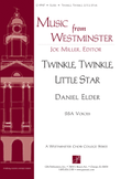Twinkle, Twinkle, Little Star - SSA edition