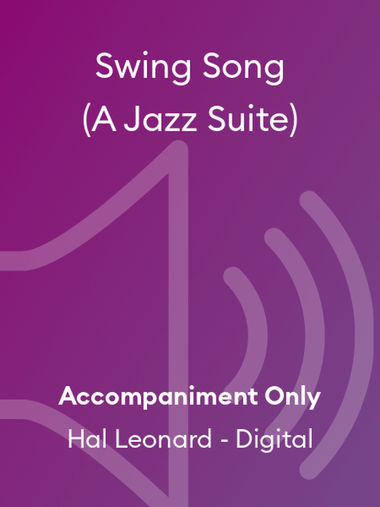 Swing Song (A Jazz Suite)