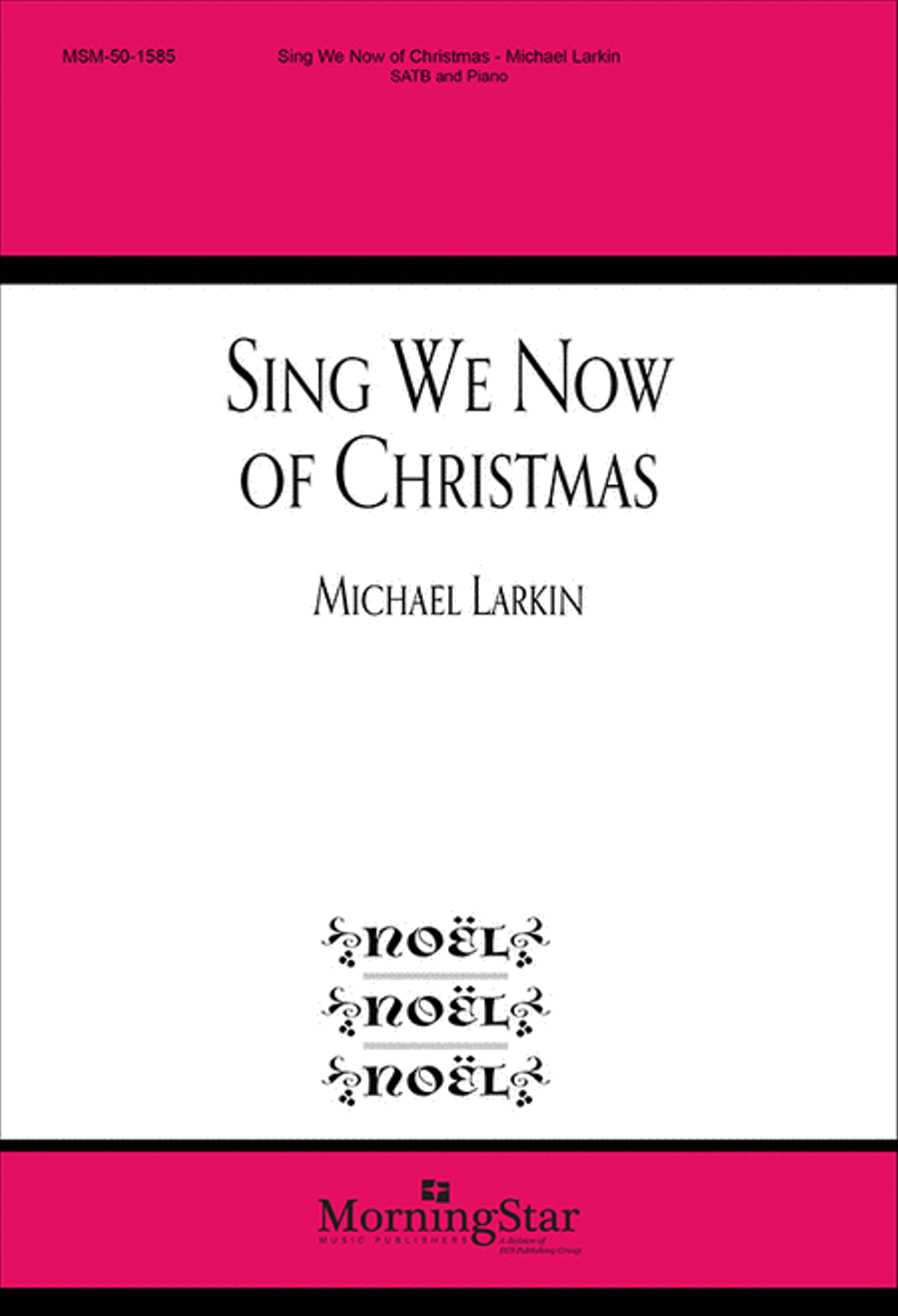 Sing We Now of Christmas Sing We Now of Christmas 4-Part scores gallery preview page 1