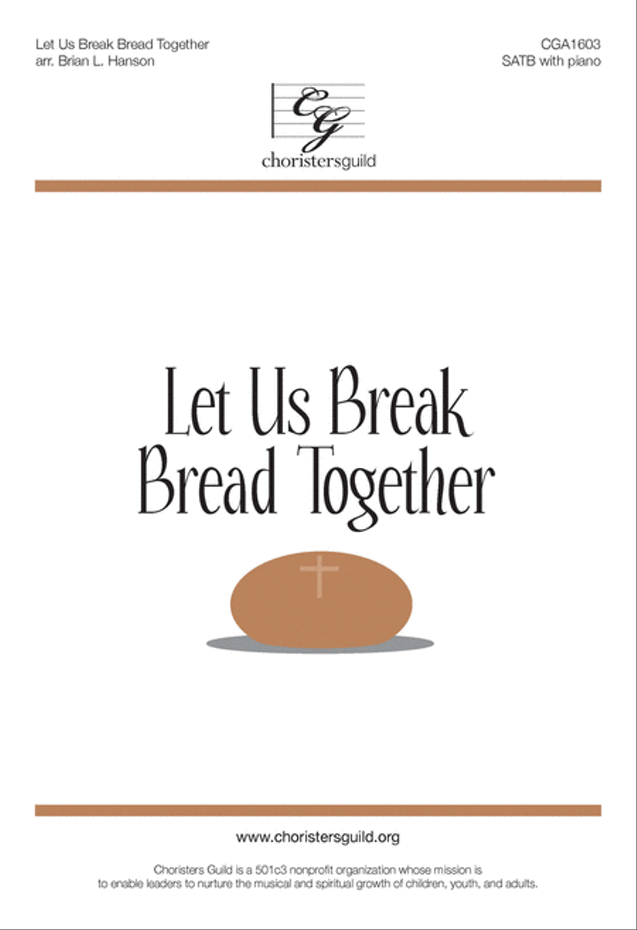 Let Us Break Bread Together - SATB 4-Part scores gallery preview page 1