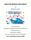 Win The World For Christ