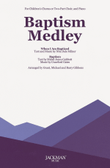 Baptism Medley