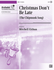 Christmas Don't Be Late