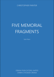 Five Memorial Fragments