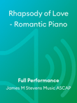 Rhapsody of Love - Romantic Piano mini preview