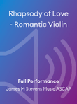 Rhapsody of Love - Romantic Violin mini preview