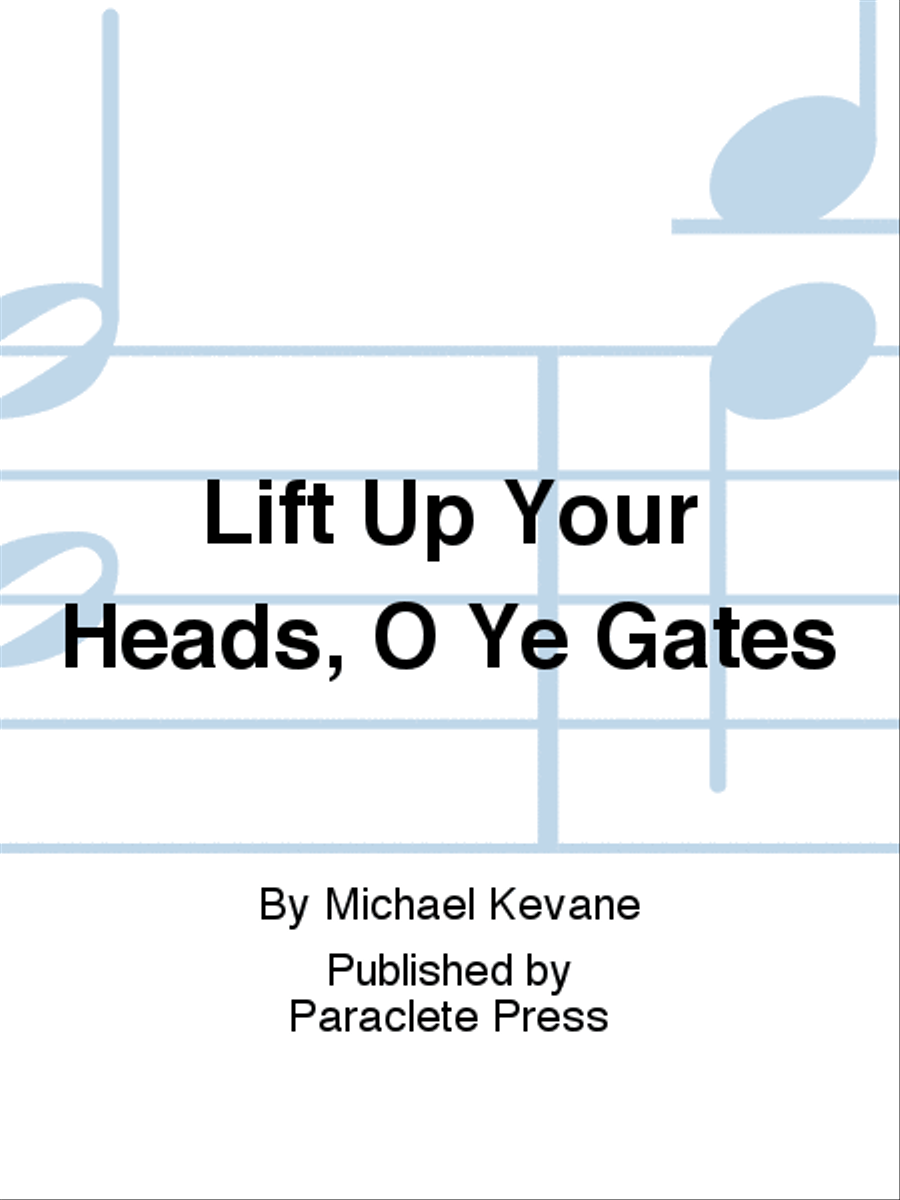Lift Up Your Heads, O Ye Gates 4-Part scores gallery preview page 1