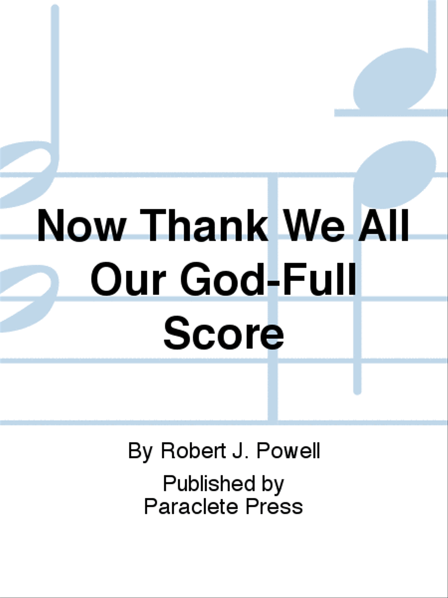Now Thank We All Our God-Full Score 4-Part scores gallery preview page 1