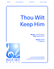Thou Wilt Keep Him