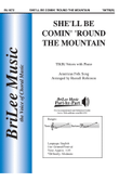 She'll Be Comin' 'Round The Mountain