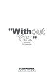 Without You