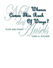 Whence Comes This Rush Of Wings?