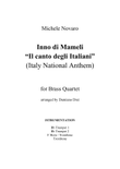Inno di Mameli (Il Canto degli Italiani, Italy National Anthem) for Brass Quartet