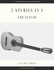 Five Studies in F Major for Guitar