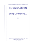 [Karchin] String Quartet No. 3