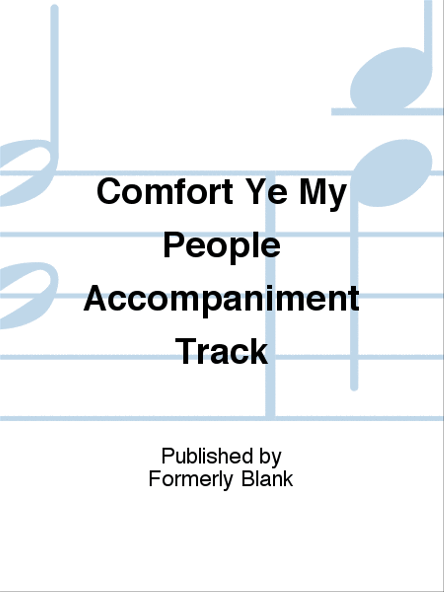 Comfort Ye My People Accompaniment Track 4-Part scores gallery preview page 1